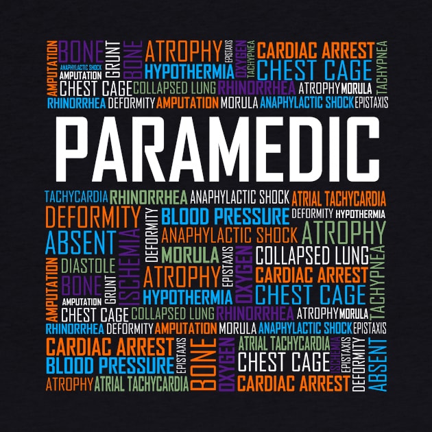 Paramedic Words Design by LetsBeginDesigns